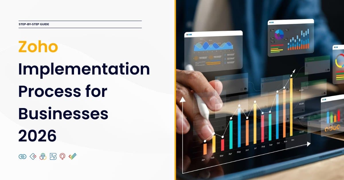 Zoho Implementation Process: Step-by-Step Guide for Businesses (2026)